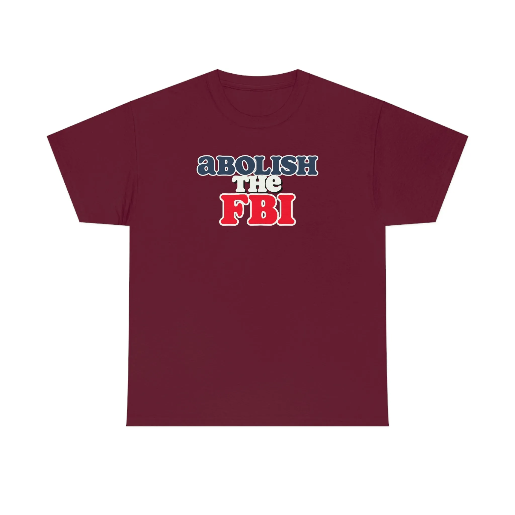 Abolish the FBI Tee